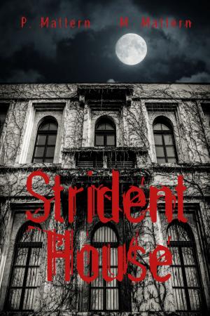Cover of the book Strident House by Scarlet Darkwood