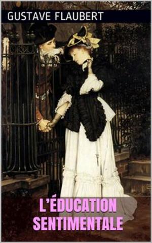 Cover of the book L’Éducation sentimentale by Madame de La Fayette
