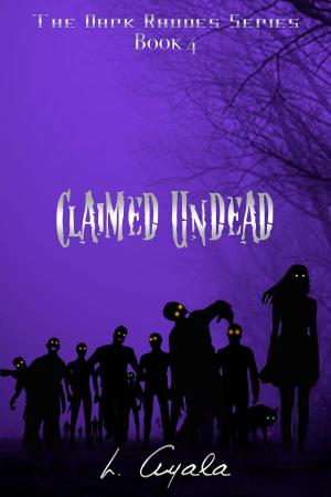 Cover of the book Claimed Undead by Anne B. Walsh