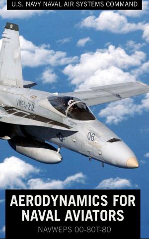Book cover of Aerodynamics for Naval Aviators