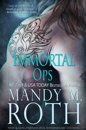 Cover of the book Immortal Ops by Mandy M. Roth