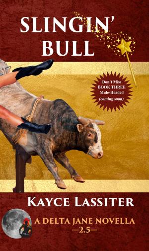 Cover of the book Slingin' Bull by Kathy Lyons