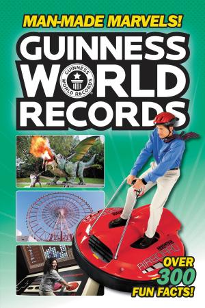 Cover of the book Guinness World Records: Man-Made Marvels! by Lisa Graff