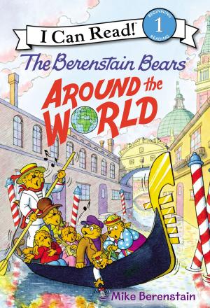 Cover of the book The Berenstain Bears Around the World by Sara Kay