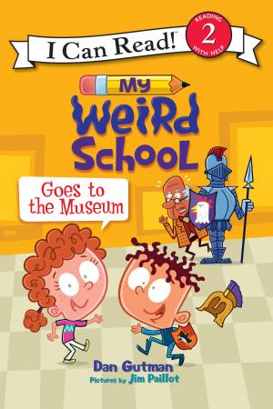 Cover of the book My Weird School Goes to the Museum by N.K. Aning