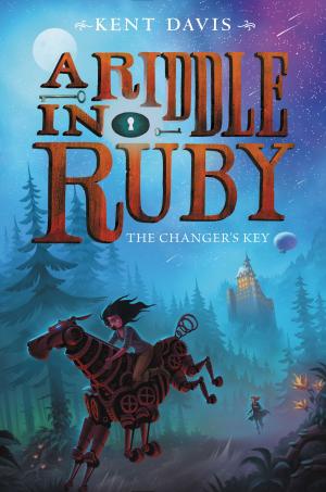 Cover of the book A Riddle in Ruby #2: The Changer's Key by P R Glazier