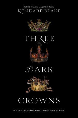Cover of the book Three Dark Crowns by Victor Martinez
