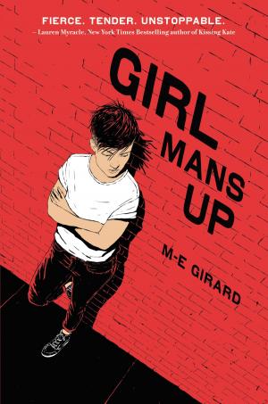 Cover of the book Girl Mans Up by Paula Browne