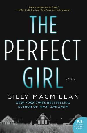 Cover of the book The Perfect Girl by Pamela Schoenewaldt