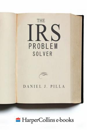 Cover of the book The IRS Problem Solver by William Joyce, Nitin Nohria, Bruce Roberson