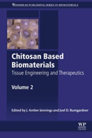 Cover of the book Chitosan Based Biomaterials Volume 2 by Raymond Ruddon