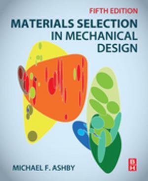 Cover of the book Materials Selection in Mechanical Design by Colin Harwood, Anil Wipat