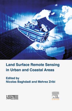 Cover of the book Land Surface Remote Sensing in Urban and Coastal Areas by Jonathan Tarbox, Taira Lanagan Bermudez