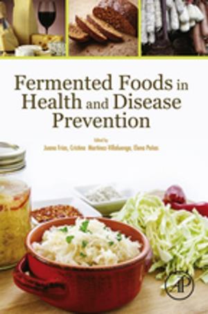 Cover of the book Fermented Foods in Health and Disease Prevention by Jim Jeffers, James Reinders