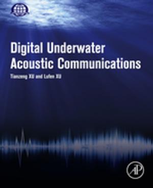 Cover of the book Digital Underwater Acoustic Communications by Brent E. Turvey
