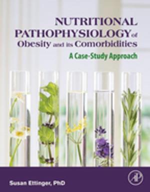 Cover of the book Nutritional Pathophysiology of Obesity and its Comorbidities by Eric Benjamin Seufert