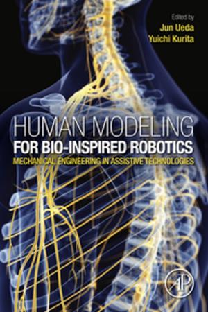 Cover of the book Human Modeling for Bio-Inspired Robotics by Branden R. Williams, Anton Chuvakin, Ph.D., Stony Brook University, Stony Brook, NY.