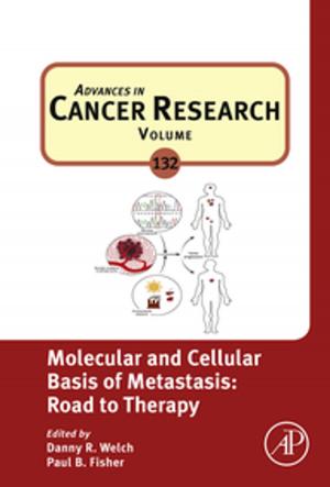 Cover of the book Molecular and Cellular Basis of Metastasis: Road to Therapy by Michael H Gelb