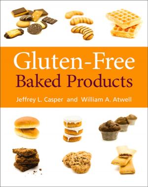 Cover of the book Gluten-Free Baked Products by Moysey Brio, Gary M. Webb, Aramais R. Zakharian