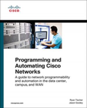 Cover of the book Programming and Automating Cisco Networks by Srinivasan Keshav