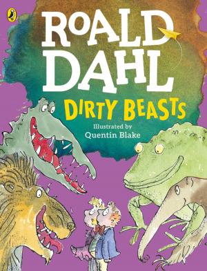 Cover of the book Dirty Beasts by Giles Andreae