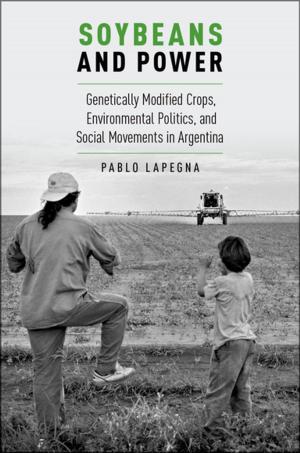 Cover of the book Soybeans and Power by Brad Osborn, Ph.D.