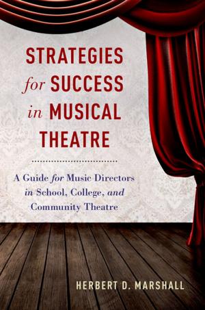 Cover of the book Strategies for Success in Musical Theatre by Jing-Nuan Wu