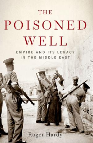 Cover of the book The Poisoned Well by Michael A. Cohen