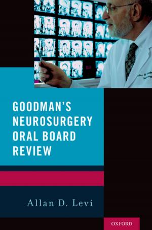 Cover of the book Goodman's Neurosurgery Oral Board Review by Judith Dean