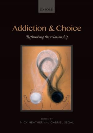 Cover of the book Addiction and Choice by Chris Maunder