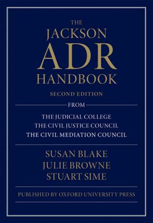 Cover of the book The Jackson ADR Handbook by John Reynard, Simon F. Brewster, Suzanne Biers, Naomi Laura Neal