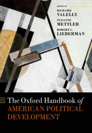 Cover of the book The Oxford Handbook of American Political Development by Stefano Predelli
