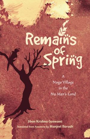 Cover of the book Remains of Spring by Simon Pridmore, Tim Rock