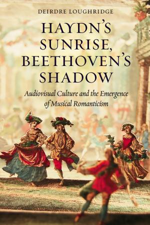 Book cover of Haydn’s Sunrise, Beethoven’s Shadow
