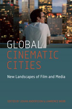 Cover of the book Global Cinematic Cities by Brad Prager