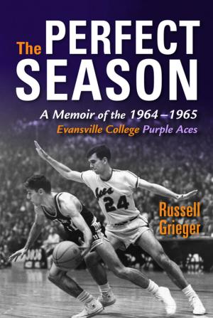 Cover of the book The Perfect Season by Joshua Malitsky