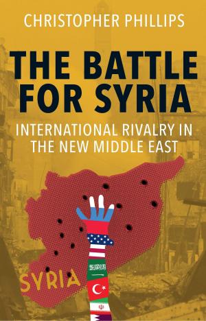 Cover of the book The Battle for Syria by Jenny Diski