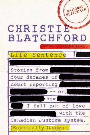 Cover of the book Life Sentence by Pierre Berton