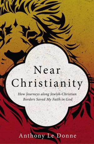 Cover of the book Near Christianity by Kim Vogel Sawyer