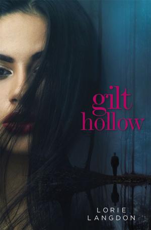 Cover of the book Gilt Hollow by Paisley Kirkpatrick
