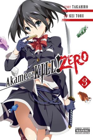 Cover of the book Akame ga KILL! ZERO, Vol. 3 by Satoshi Wagahara, Kurone Mishima