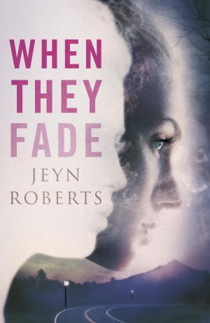 Cover of the book When They Fade by A.C.E. Bauer
