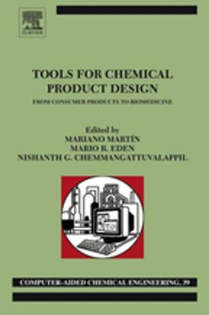 Cover of the book Tools For Chemical Product Design by Philip J. Nyhus, John B French, Sarah J. Converse, Jane E. Austin
