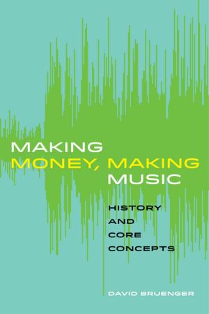 Cover of the book Making Money, Making Music by Natasha Tusikov