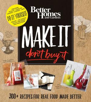 Cover of Better Homes and Gardens Make It, Don't Buy It