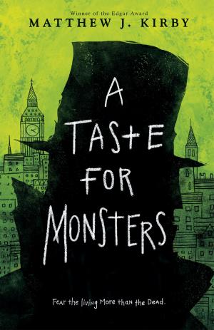 Cover of the book A Taste for Monsters by Alan Gratz, Jack Gruener, Ruth Gruener
