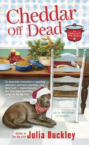 Cover of the book Cheddar Off Dead by J. C. Nelson
