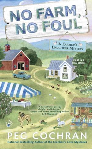 Cover of the book No Farm, No Foul by Stephen Walker