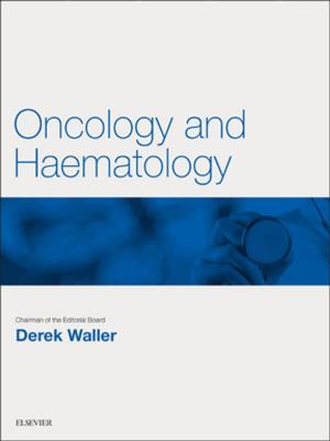 Cover of the book Oncology and Haematology E-Book by Elliott M. Antman, MD