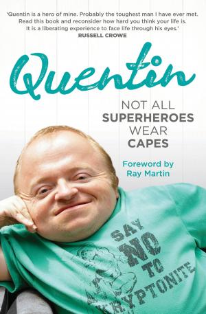 Book cover of Not All Superheroes Wear Capes